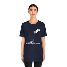 Load image into Gallery viewer, Short Sleeve T-Shirt - Southern Airways Going Your Way
