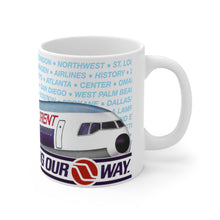 Load image into Gallery viewer, Ceramic Mug 11oz - The World is Going Our Way DC-10